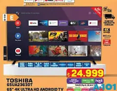 TOSHİBA 65UA2363DT 65 İNÇ 4K ULTRA HD ANDROİD TV AKILLI TELEVİZYON